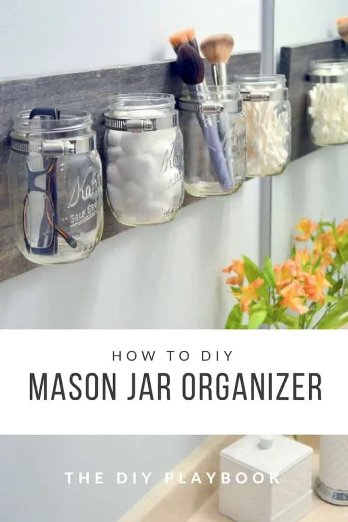 mason jar organizer from diy playbook